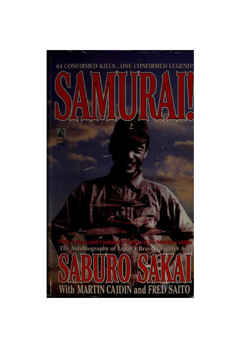Samurai! The Autobiography of Japan's Bravest Fighter Ace