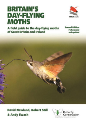Britain's Day-flying Moths: A Field Guide to the Day-flying Moths of Great Britain and Ireland, Second Edition