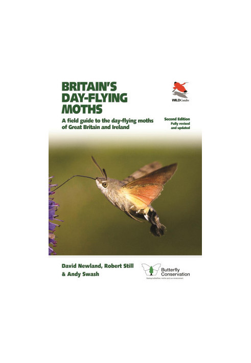Britain's Day-flying Moths: A Field Guide to the Day-flying Moths of Great Britain and Ireland, Second Edition