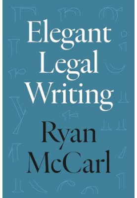 Elegant Legal Writing