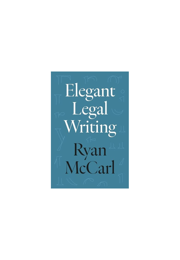 Elegant Legal Writing