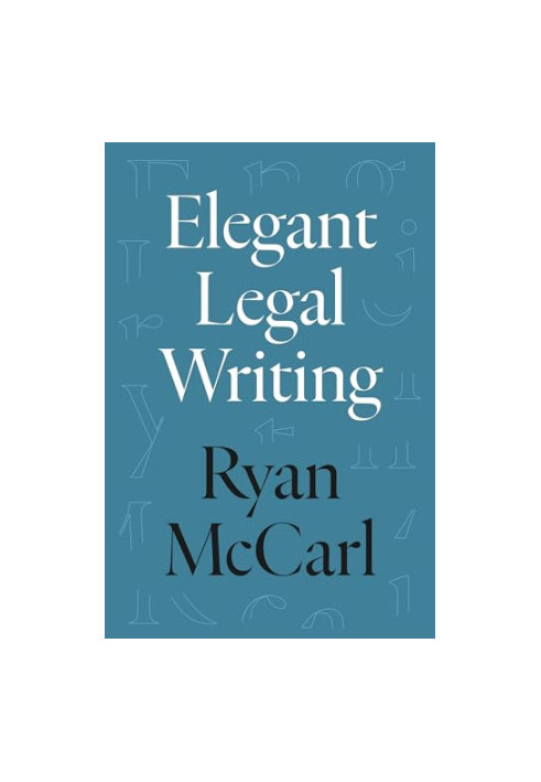 Elegant Legal Writing