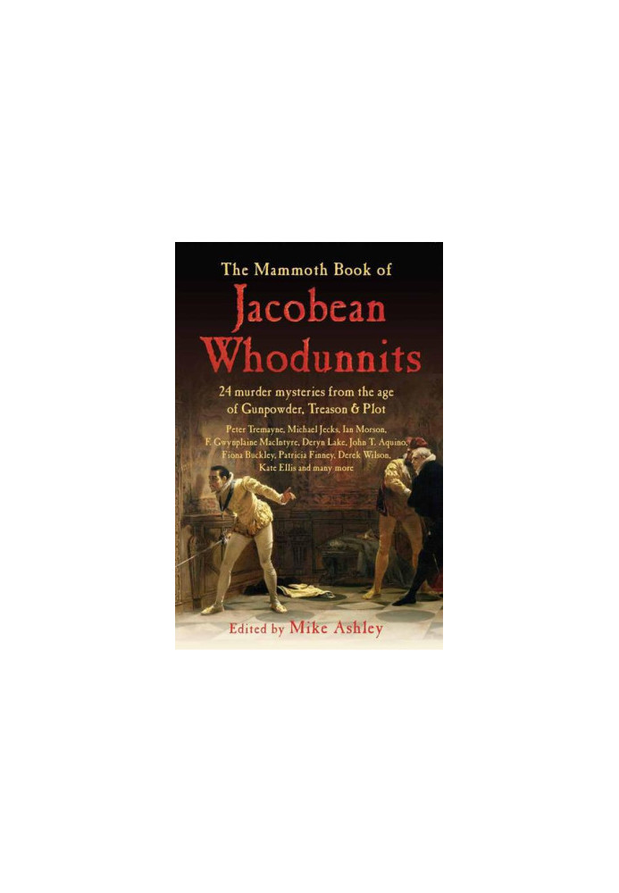 The Mammoth Book of Jacobean Whodunnits