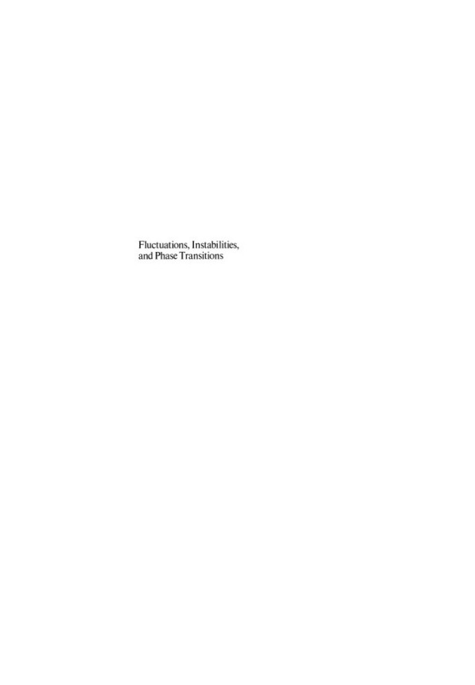 Fluctuations, instabilities, and phase transitions - Proc. NATO Adv.Study Inst. Geilo, 1975