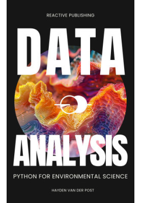 Data Analysis: Python for Environmental Science