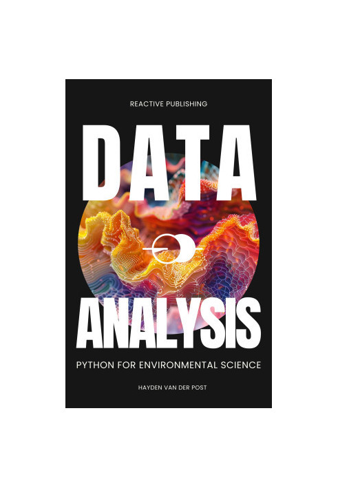 Data Analysis: Python for Environmental Science
