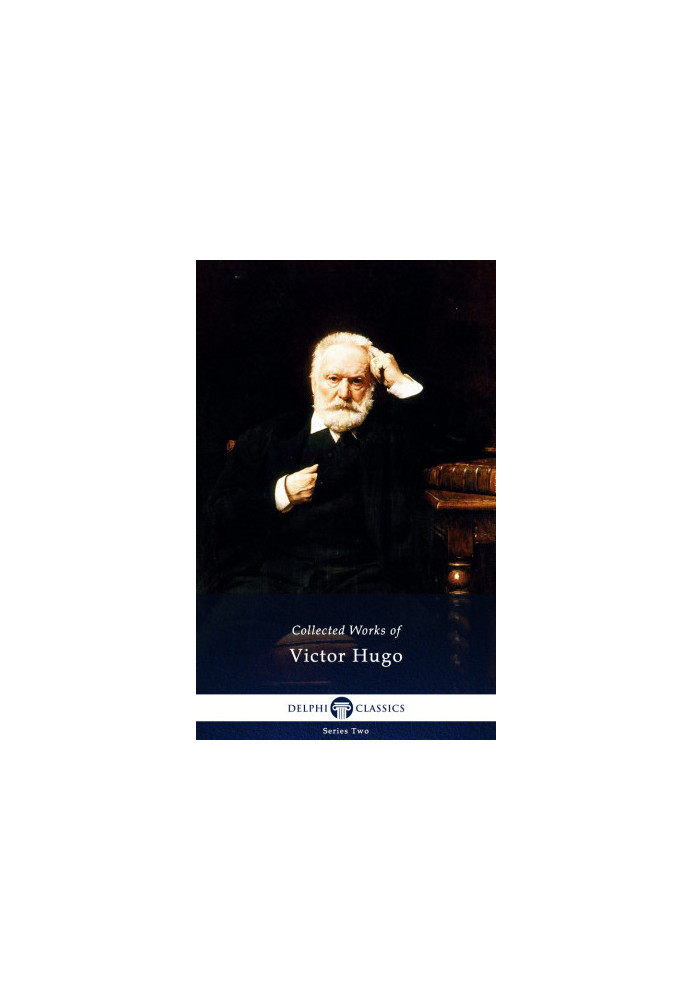 Delphi Complete Works of Victor Hugo (Illustrated)