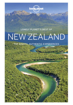 Lonely Planet Best of New Zealand : Top Sights, Authentic Experiences
