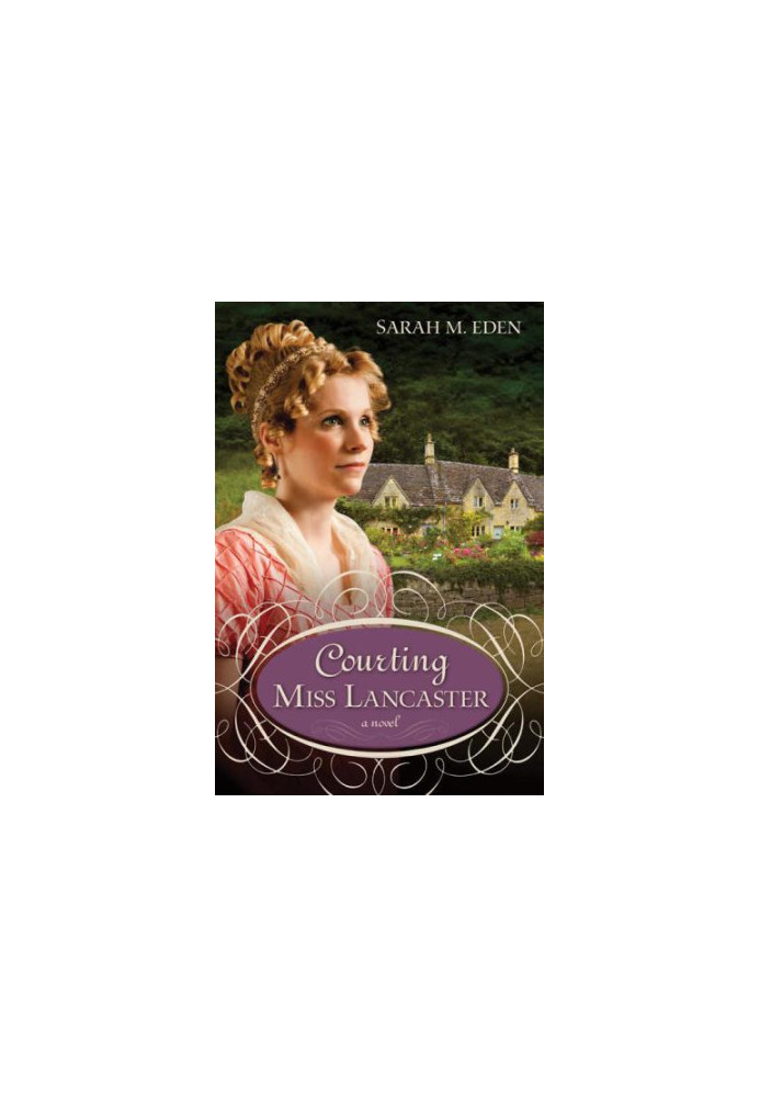 Courting Miss Lancaster