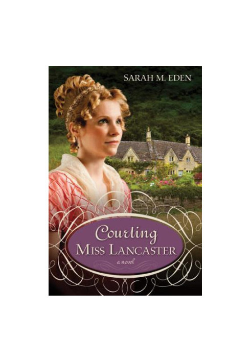 Courting Miss Lancaster