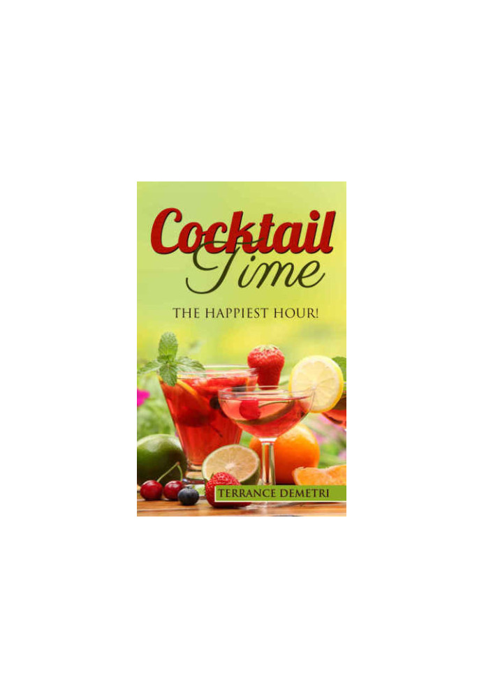Cocktail Time The Happiest Hour!