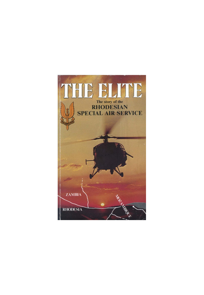 The Elite: the Story of the Rhodesian Special Air Service