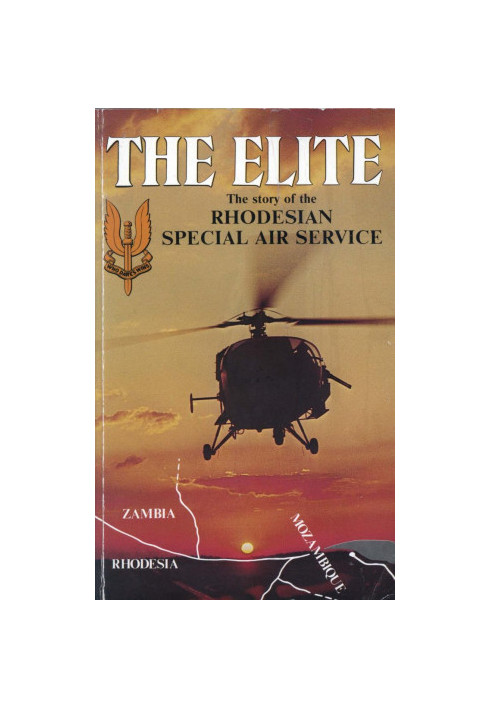 The Elite: the Story of the Rhodesian Special Air Service