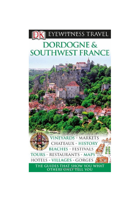 Dordogne & Southwest France
