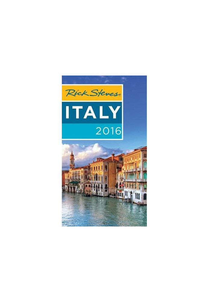 Rick Steves Italy 2016