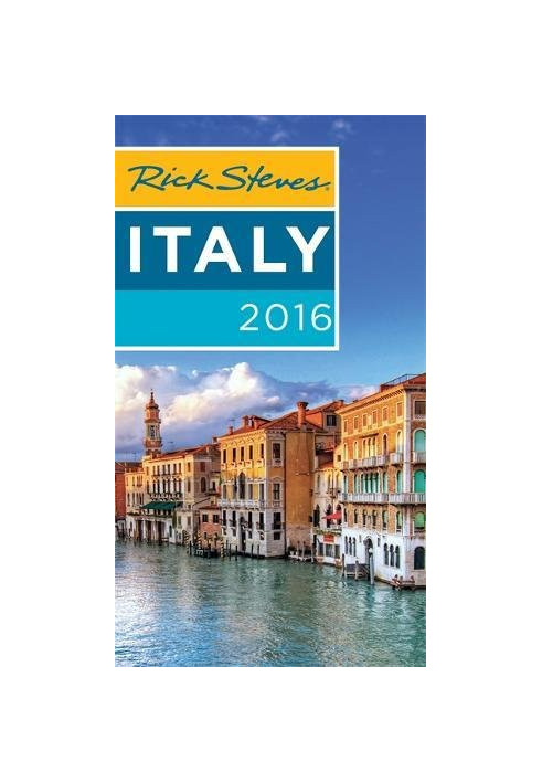 Rick Steves Italy 2016