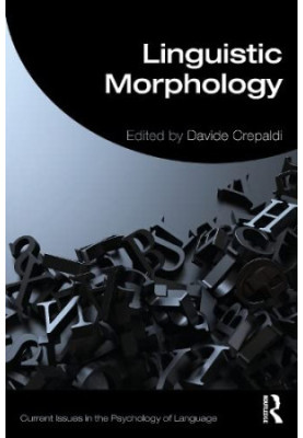 Linguistic Morphology in the Mind and Brain