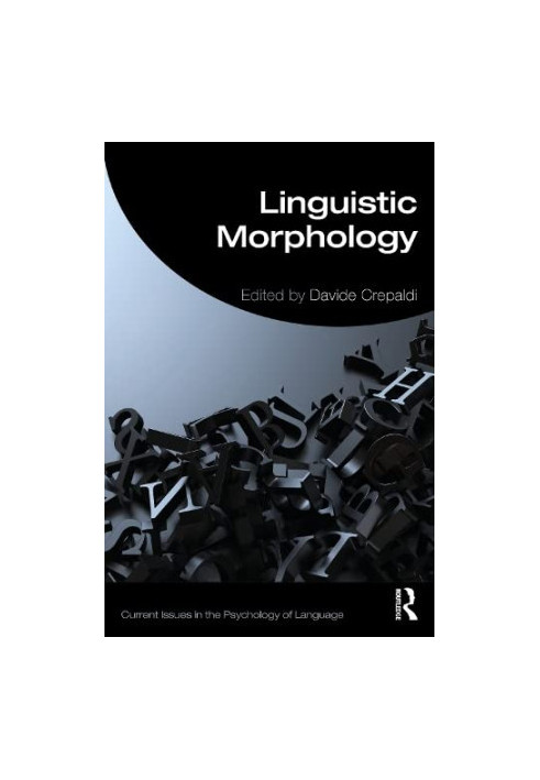 Linguistic Morphology in the Mind and Brain