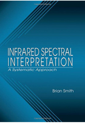 Infrared Spectral Interpretation : A Systematic Approach