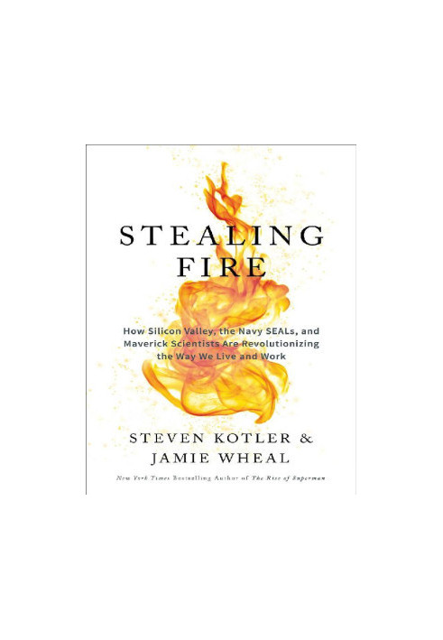 Stealing Fire