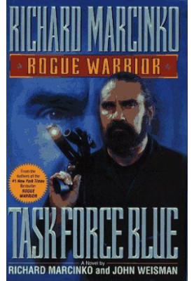 [Rogue Warrior 04] • Task Force Blue