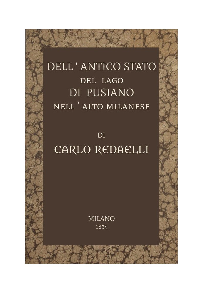 Стародавня держава озера Пузіано у верхній частині Мілану