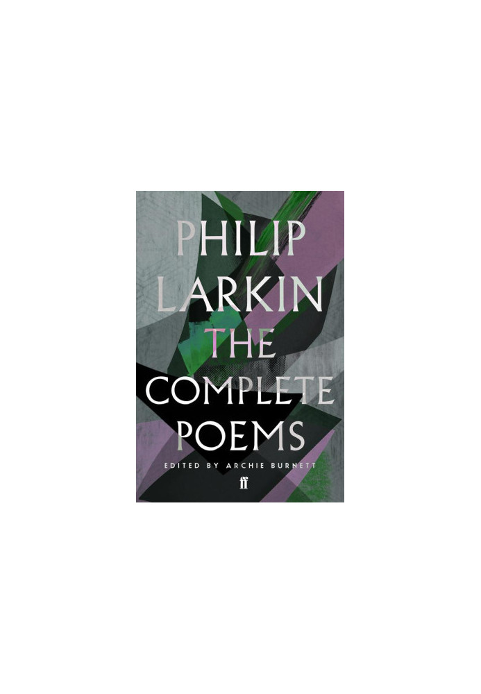 The Complete Poems of Philip Larkin