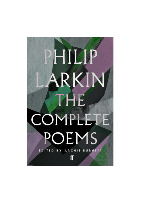 The Complete Poems of Philip Larkin