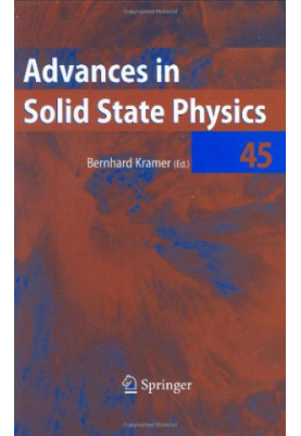 Advances in Solid State Physics, Vol. 45 (Advances in Solid State Physics)