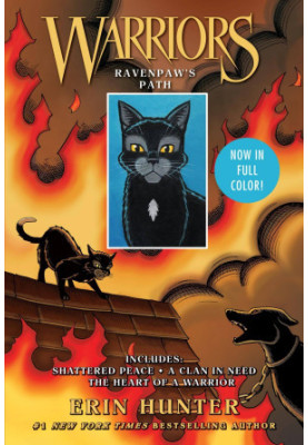 Ravenpaw's Path: Shattered Peace, A Clan in Need, The Heart of a Warrior (Warriors Manga)