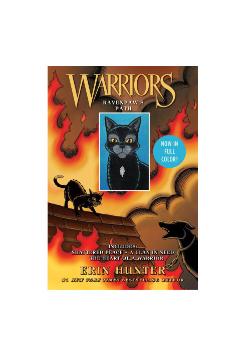 Ravenpaw's Path: Shattered Peace, A Clan in Need, The Heart of a Warrior (Warriors Manga)