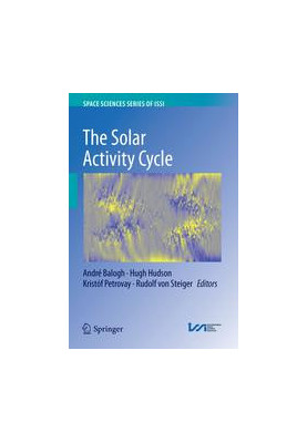 The Solar Activity Cycle: Physical Causes and Consequences