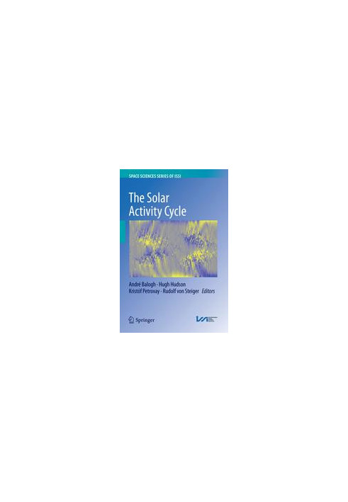 The Solar Activity Cycle: Physical Causes and Consequences