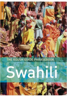 The Rough Guide to Swahili Dictionary Phrasebook 3 (Rough Guide Phrasebooks)