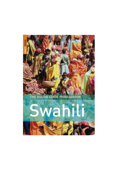 The Rough Guide to Swahili Dictionary Phrasebook 3 (Rough Guide Phrasebooks)