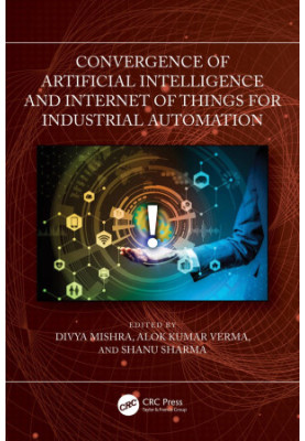 Convergence of Artificial Intelligence and Internet of Things for Industrial Automation