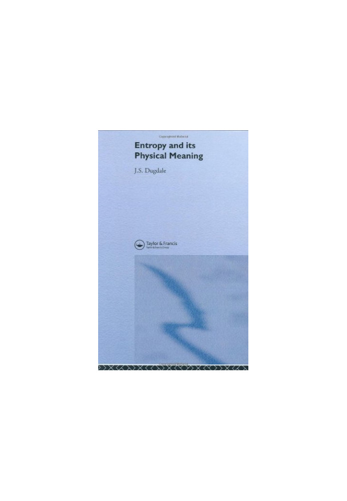Entropy And Its Physical Meaning