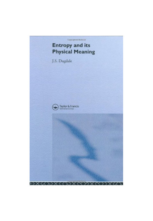 Entropy And Its Physical Meaning