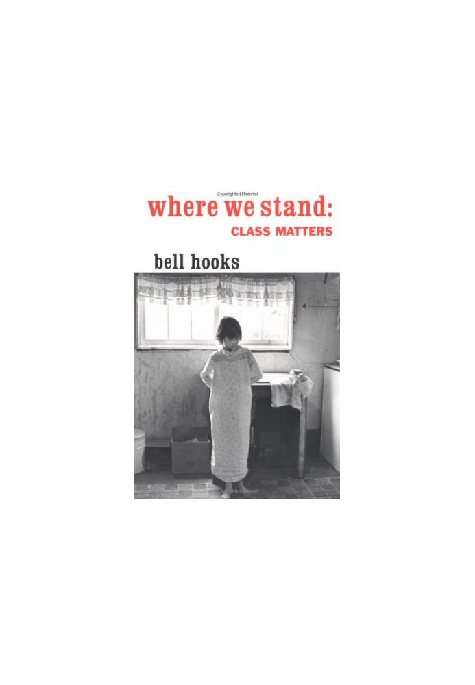 Where We Stand - Class Matters