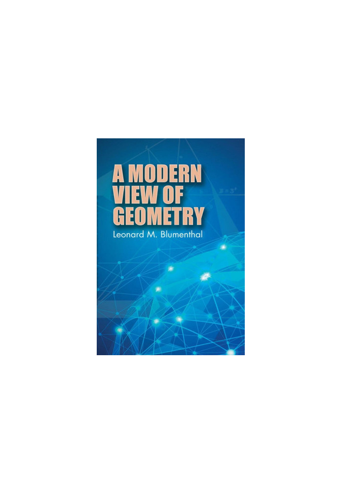 A Modern View of Geometry