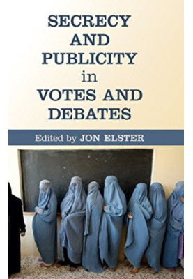 Secrecy and publicity in votes and debates