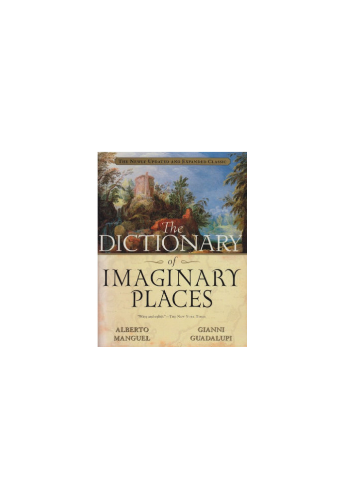 The Dictionary of Imaginary Places