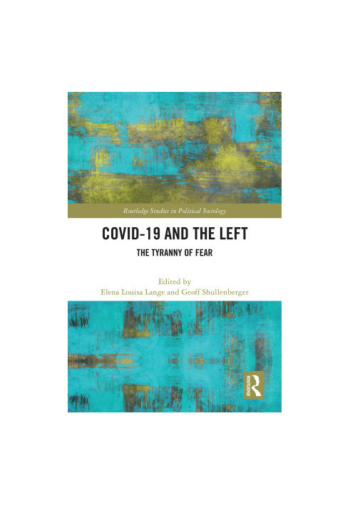 COVID-19 and the Left
