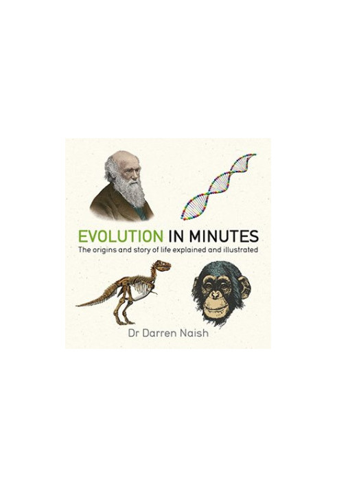 Evolution in Minutes