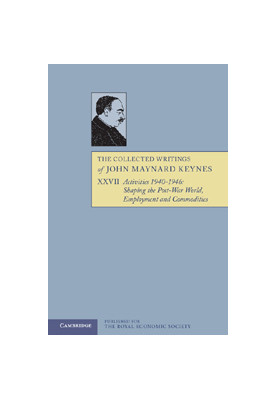 Activities 1940-1946: Shaping the Post-War World: Employment and Commodities