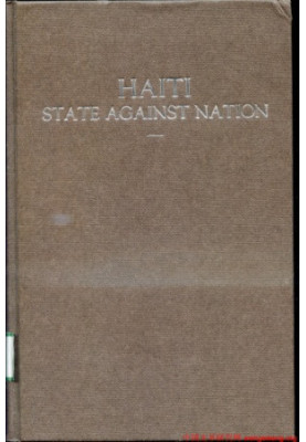 Haiti: State Against Nation