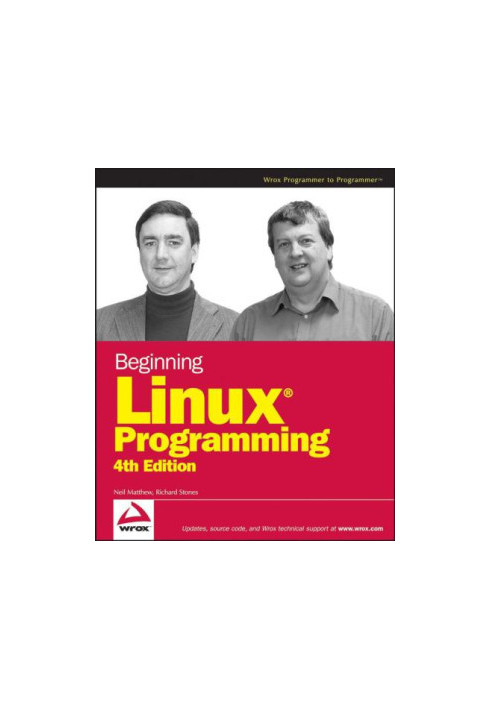 Beginning Linux programming Cover title. - ''Wrox programmer to programmer.''. - Includes index