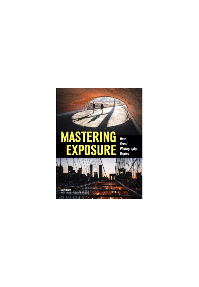 Mastering exposure: how great photography begins