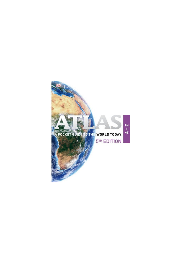 Atlas A-Z - A Pocket Guide to the World Today
