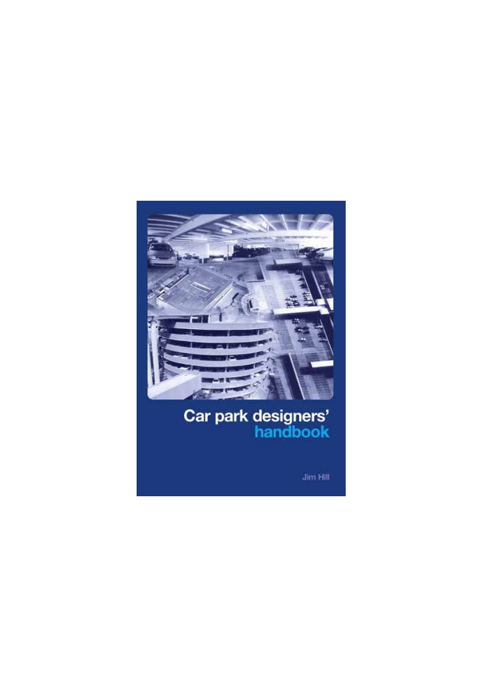 Car Park Designers' Handbook